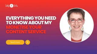 Everything You Need to Know About My Monetise Your Content Service