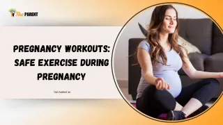 Pregnancy Workouts: Safe Exercise during Pregnancy