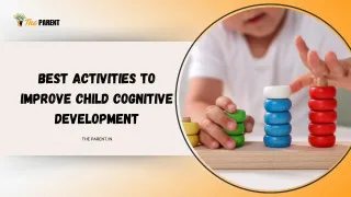 Best Activities to Improve Child Cognitive Development