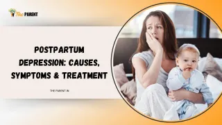 Postpartum Depression: Causes, Symptoms & Treatment