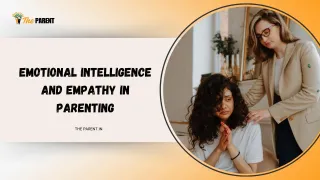 Emotional Intelligence and Empathy in Parenting
