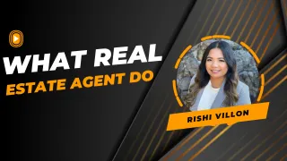 What Real Estate Agents Do