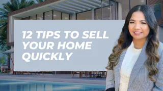 12 Tips to Sell Your Home Quickly