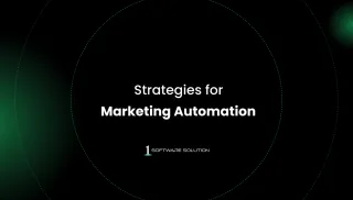 The Different Types of Strategies for Marketing Automation