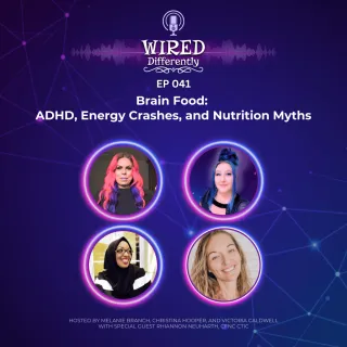 Brain Food: The Truth About ADHD, Energy Crashes, and Nutrition Myths | Ep 041