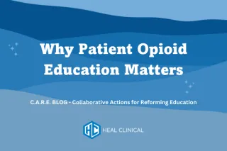 Why Patient Opioid Education Matters