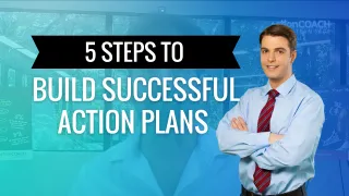 5 Steps to Build Successful Action Plans