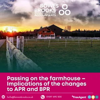 Passing on the farmhouse – Implications of the changes to APR and BPR