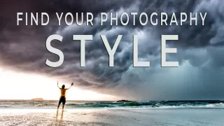Find Your Own Photography Style