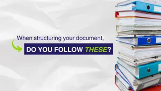 How to structure a document to make it easy for the reader