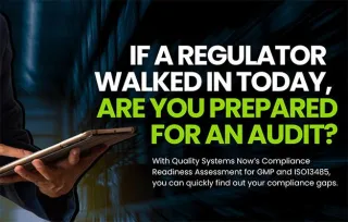 Get a Free Compliance Readiness Assessment from Quality Systems Now