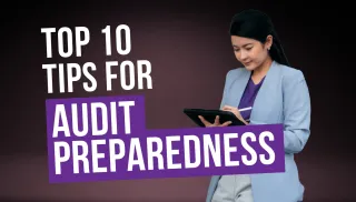 Top 10 Tips for Audit Preparedness