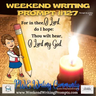 Weekend Writing Prompt #127