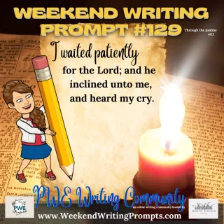 Weekend Writing Prompt #129