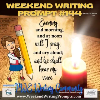 Weekend Writing Prompt #144