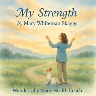 Prompted: My Strength
