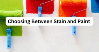 Stain vs. Paint: What’s Best for Your Kansas City Exterior? | Pileggi Painting