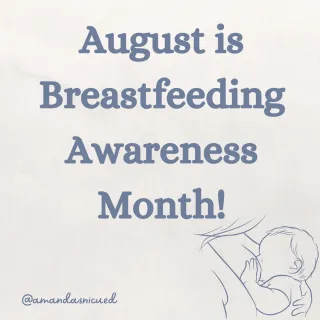 Happy Breastfeeding Awareness Month