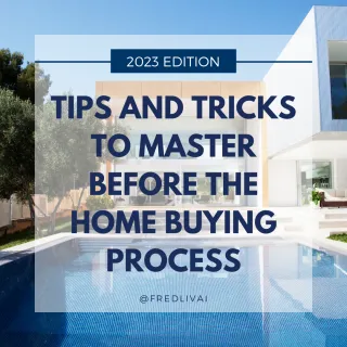 tips and tricks to master before the home buying process