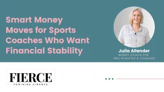 Smart Money Moves for Sports Coaches Who Want Financial Stability