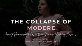 The Modere Collapse: How to Pivot After Losing Your Network Marketing Business