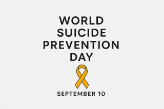 September 10: World Suicide Prevention Day — A Call for Compassion and Connection