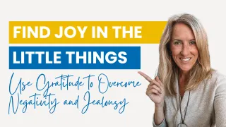 Find Joy In The Little Things