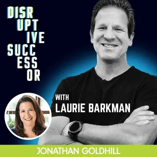 Disruptive Successor Show – Business Transition with Jonathan Goldhill