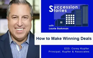 E53: How to Make Winning Deals – Corey Kupfer