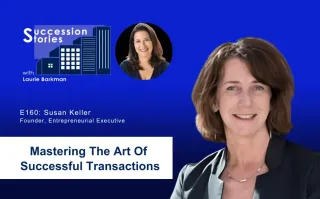 161: Mastering The Art of Successful Transactions, Susan Keller