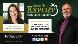 Start, Scale, Step Back: The Business Owner’s Transition, Laurie Barkman on Meet The Expert
