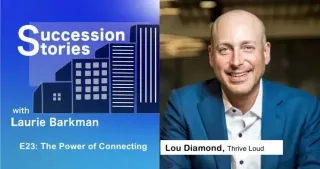 E23: The Power of Connecting with Lou Diamond