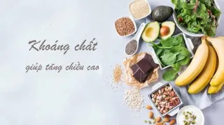 Khoáng Chất Nào Giúp Tăng Chiều Cao