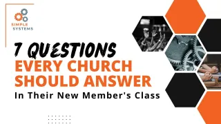 7 Questions You Should Answer in Your New Member Class