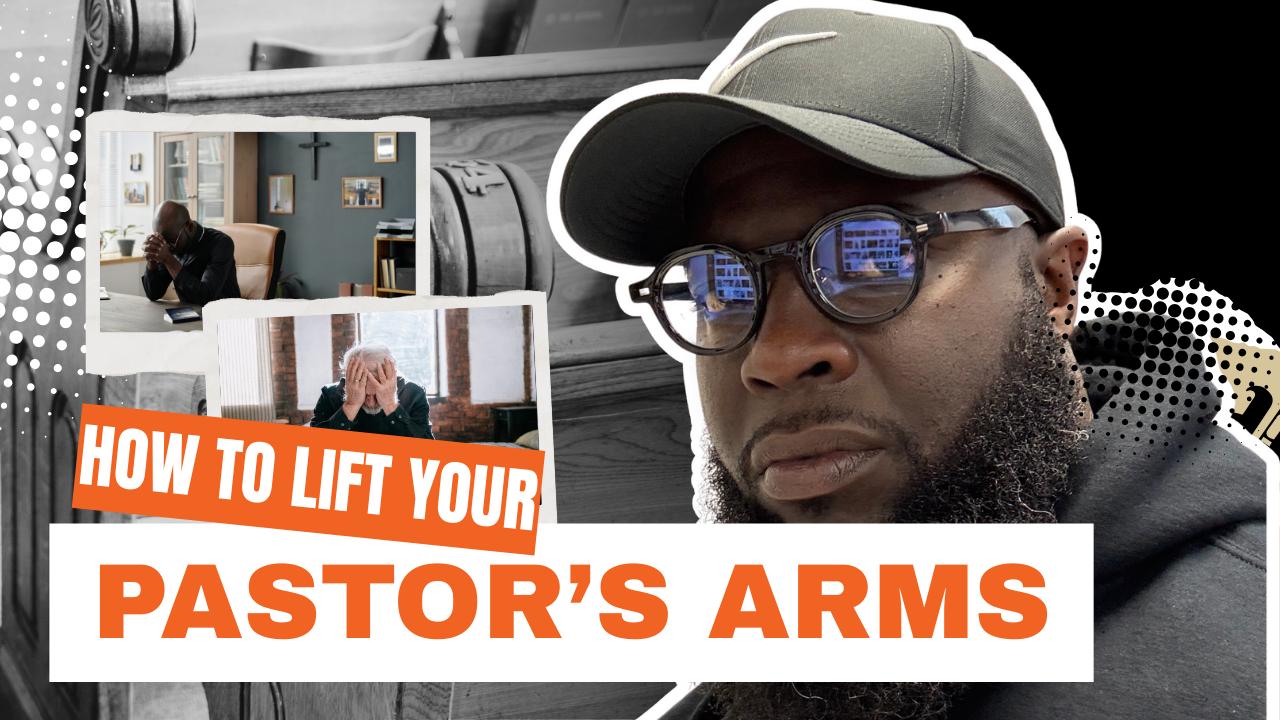 How to Strengthen Your Church by Strengthening Your Pastor