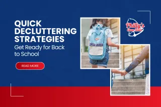 Quick Decluttering Strategies: Get Ready for Back to School