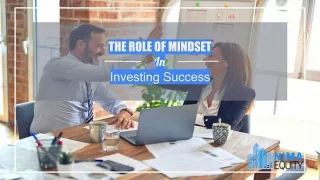 The Role Of Mindset In Investing Success