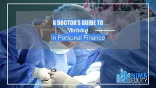 A Doctor's Guide To Thriving In Personal Finance