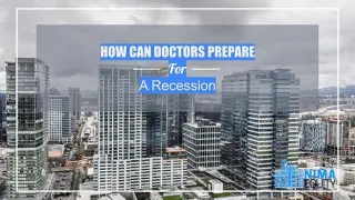 How Can Doctors Prepare For A Recession