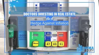 Doctors Investing In Real Estate As A Hedge Against Inflation