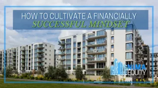 How To Cultivate A Financially Successful Mindset