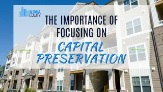 The Importance of Focusing on Capital Preservation