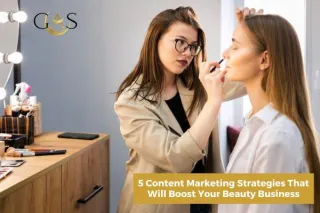 5 Content Marketing Strategies That Will Boost Your Beauty Business