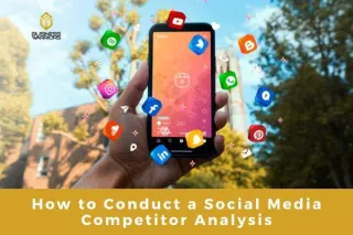 How to Conduct a Social Media Competitor Analysis