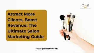 Attract More Clients, Boost Revenue: The Ultimate Salon Marketing Guide