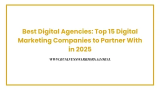 Best Digital Agencies: Top 15 Digital Marketing Companies to Partner With in 2025