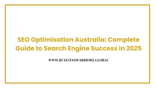 SEO Optimisation Australia: Complete Guide to Search Engine Success in 2025