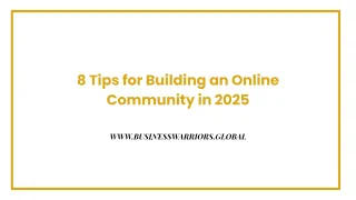 8 Tips for Building an Online Community in 2025