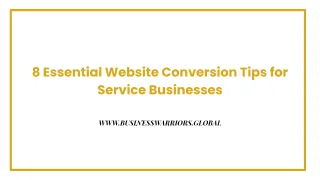 8 Essential Website Conversion Tips for Service Businesses