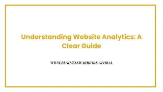 Understanding Website Analytics: A Clear Guide
